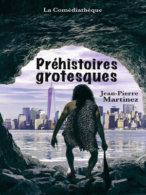 cover image of Préhistoires grotesques